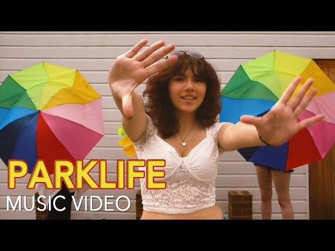 Parklife - Music Video