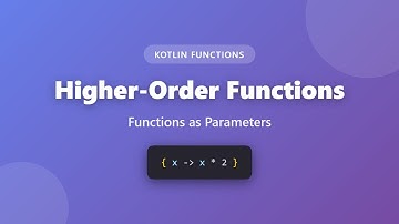Kotlin-functies van hogere orde: functies als parameters uitgelegd voor beginners