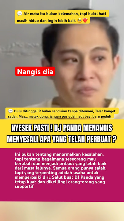 DJ PANDA NANGIS ! Akhirnya Nyesel #djpanda #erikacarlina #trendingshorts #beritaartis