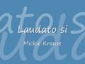 Laudato si  mickie krause