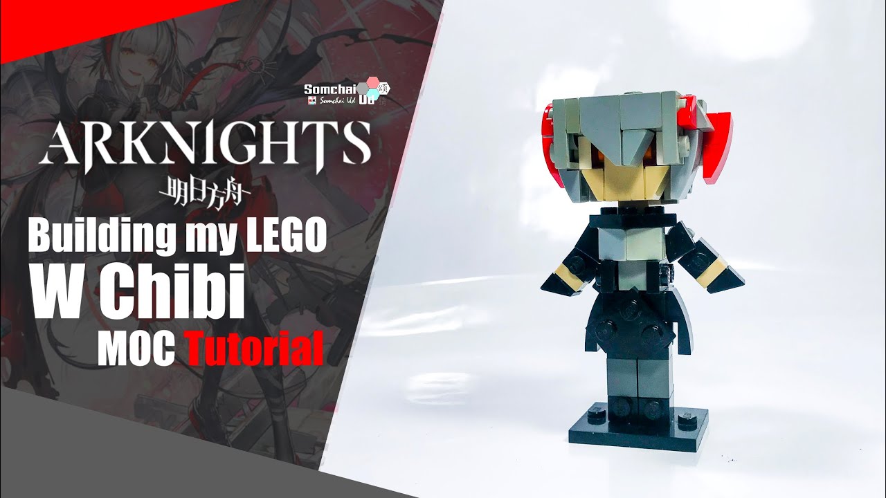 LEGO Arknights W Chibi MOC Tutorial | Somchai Ud