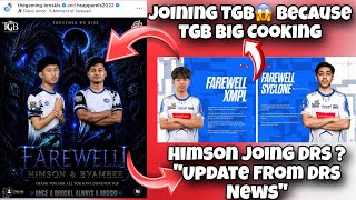 TGB Farewell Himson & Byambee😱 | XMPL & Syclone Joining TGB? Himson Joining DRS? Rulz on PMGO Group