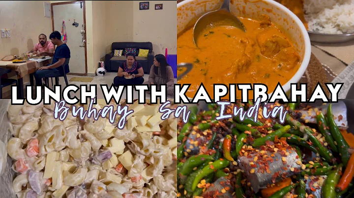 BUHAY SA INDIA : LUNCH WITH KAPITBAHAY