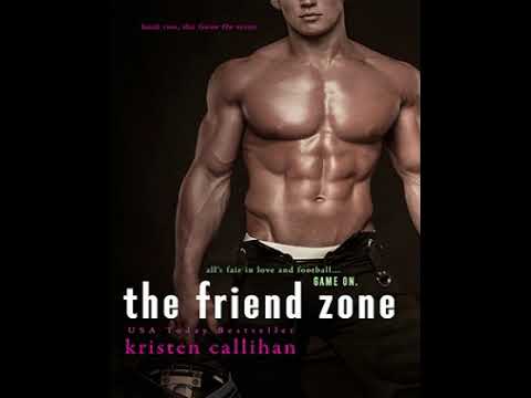 The Friend Zone (Game On, #2) - Kristen Callihan