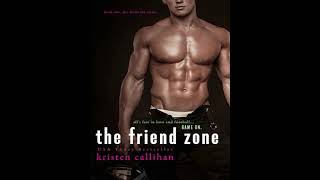 The Friend Zone (Game On, #2) - Kristen Callihan screenshot 1