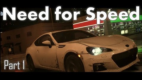 Need For Speed-Part 1-Tonight we ride (Let