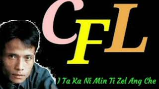 CFL hmingthanga - i ta ka ni min ti zel ang che