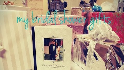 ♡ My Bridal Shower Gifts Haul! ♡