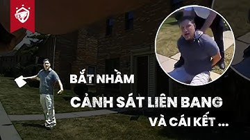 CẢNH SÁT MỸ BẮT NHẦM ĐẶC VỤ LIÊN BANG VÀ CÁI KẾT