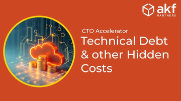 Technical Debt & other Hidden Costs