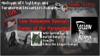 Live Halloween Special wsg Burton Bargerstock from FOLLOW THE REAPER Podcast