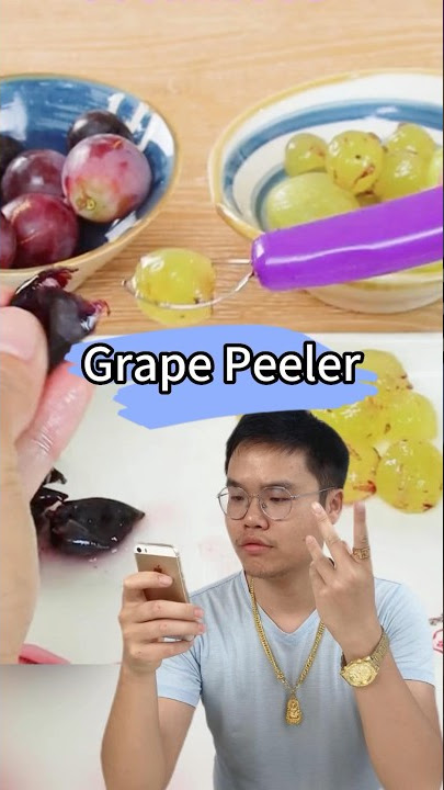 Grape Peeling: Easy and Quick Tips for Peeling Grapes 