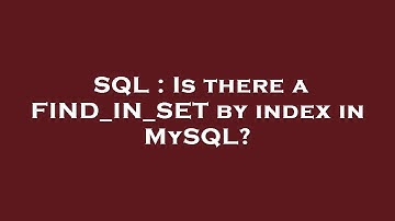 SQL : Is there a FIND_IN_SET by index in MySQL?