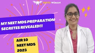 How to prepare for NEET MDS ? " toppers secrets"  #NEETMDS2024 #DENTOWOMAN screenshot 5