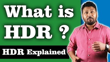 What is HDR Mode ( High Dynamic Range ) ? | HDR Explained | HDR Mode Explained in Hindi