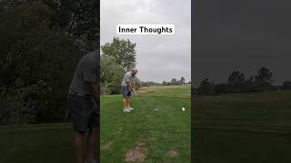 Inner thoughts #golf