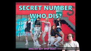 SECRET NUMBER시크릿넘버 - Who Dis + Performance | FIRST TIME Reaction