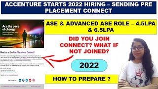 Accenture Pre-Placement Connect 2022 | Accenture Starts Hiring ASE & Advanced ASE | What Next ?