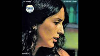 Joan Baez - The First 10 Years [1970] (Full Album)