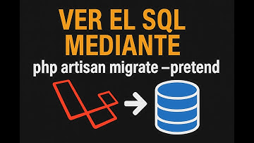 🔴  Ver el SQL mediante php artisan migrate --pretend en Laravel