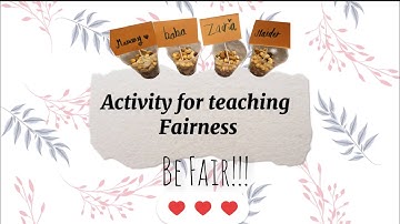 Activity for teaching fairness | Teaching Fairness