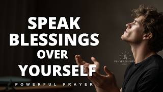 Speak Blessings upon Yourself  March 2026  Morning Prayer