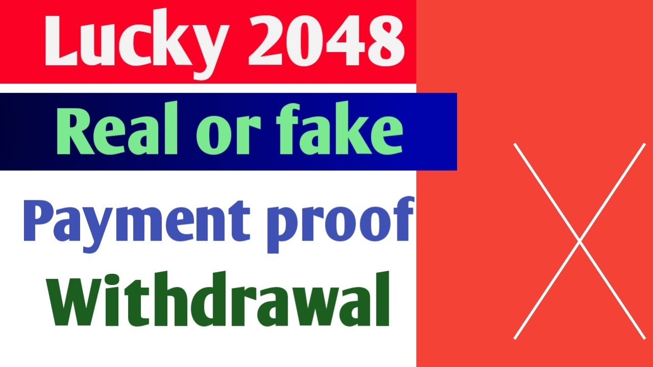 Lucky 2048 App real or fake | Payment proof