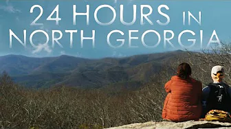 24 Hours in North Georgia Vlog