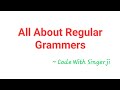 All About Regular Grammers || Code With Singerji || Shubham Karmakar