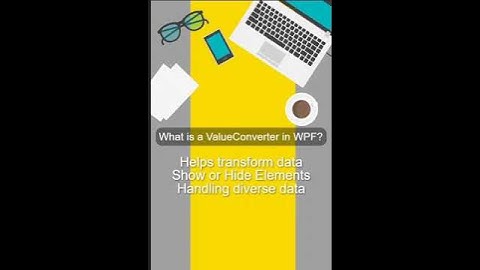 What is a ValueConverter in WPF? | WPF Interview Question Explained