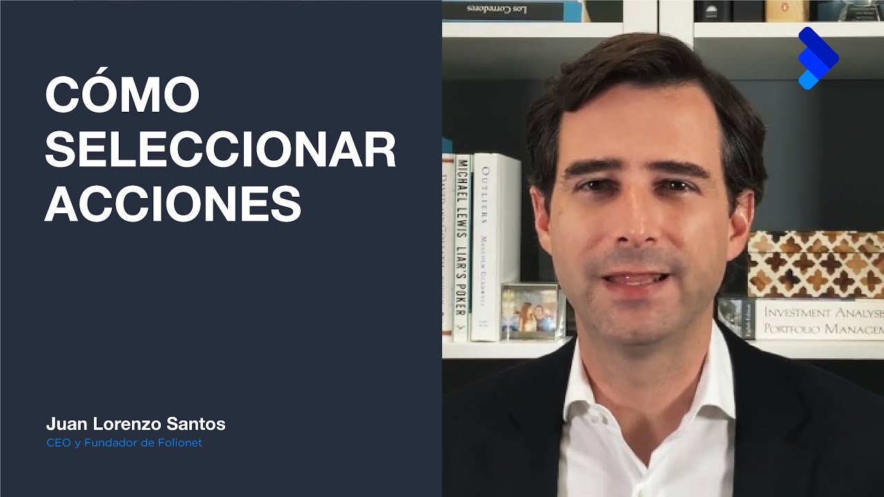 ¿Cómo Seleccionar Acciones? YouTube ¿Cómo Seleccionar Acciones? YouTube