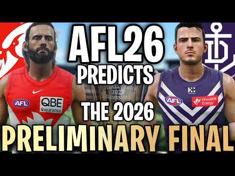 AFL26 PREDICTS THE 2026 PRELIMINARY FINAL SYDNEY SWANS VS FREMANTLE DOCKERS #AFLFINALS #AFL26