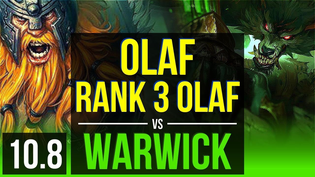OLAF vs WARWICK (JUNGLE) | Rank 3 Olaf, Rank 13, 2 early solo kills | BR Challenger | v10.8