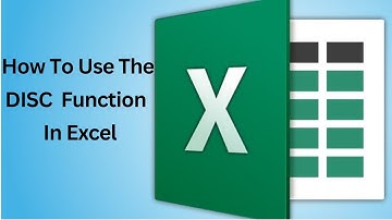 How To Use The DISC Function In Excel
