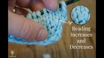 How to recognize Increases and Decreases while knitting (Ditch the row counter!)