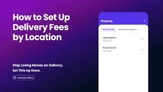How to Set Up Delivery Fees by Location