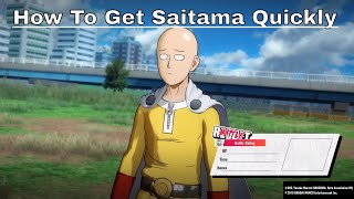 How To Get Saitama Quickly! | One Punch Man A Hero Nobody Knows screenshot 5