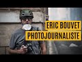 CONSEILS DE PHOTOGRAPHE PRO avec Eric Bouvet
