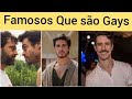 Famosos que são gays parte 2