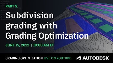 Grading Optimization LIVE Part 5: Subdivision Grading
