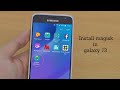 How to install magisk in j3 | root galaxy j3