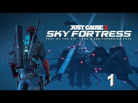 Vidéo: Un Après-midi Avec Sky Fortress De Just Cause 3