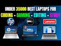 Latest top 3 best laptops for coding gaming editing programming  study2024 under 35000
