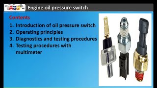 Engine Oil Pressure Switch Operating Principles and Diagnostics