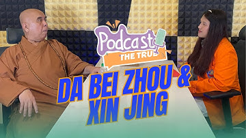 Podcast Bersama YM. Bhiksu Andhanavira Mahasthavira: Menyelami makna Mantra Da Bei Zhou dan Xin Jing