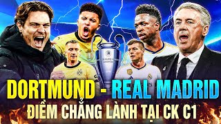 REAL THẮNG ĐẬM - DORTMUND BẬT NGỬA | ĐIỂM CHẲNG LÀNH TẠI CHUNG KẾT C1