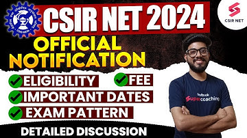 CSIR NET 2024 Application Form Detailed Discussion | CSIR NET Notification 2024 Update | Sourav Sir