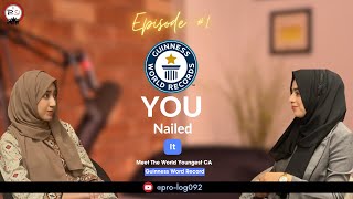 Youngest Chartered Accountant In the World | Pro-log Podcast #1 | Meet Shinning Star of Pakistan 🇵🇰
