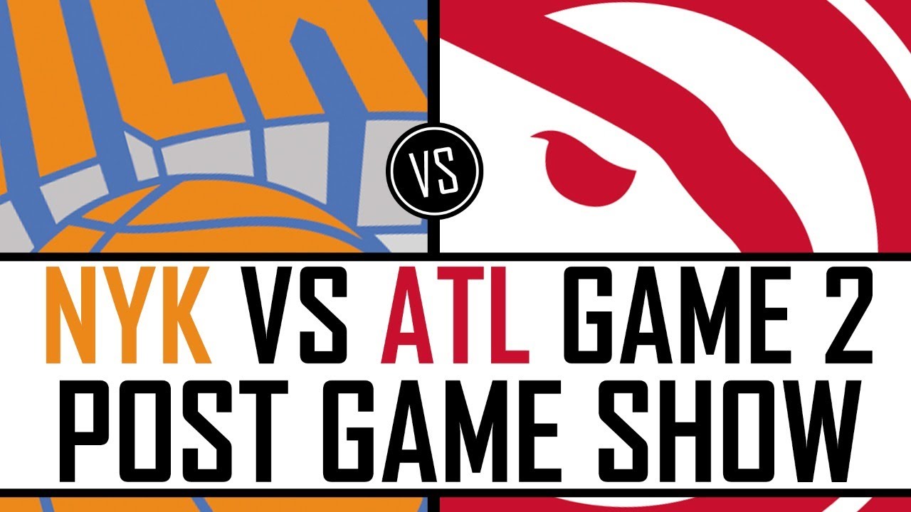 Knicks tied the series! | New York Knicks vs Atlanta Hawks Game 2 ...