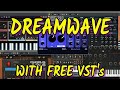 Ambient with free vst's: Surrealistic MG-1, Valhalla, CHORUS JUN-6, Memory V, OBXd, dreamwave